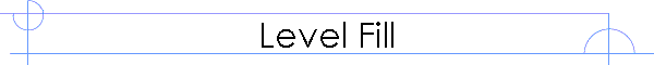 Level Fill