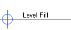 Level Fill